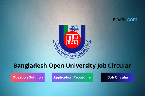 Bangladesh Open University Job Circular