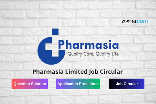 Pharmasia Limited Job Circular