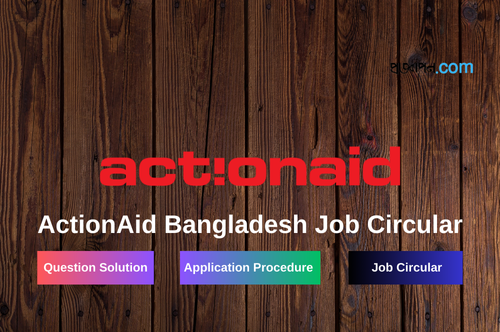 ActionAid Bangladesh Job Circular